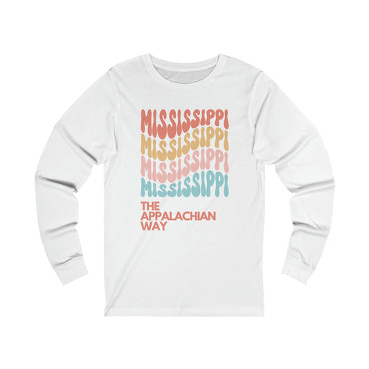 Retro Mississippi USA State The Appalachian Way Long Sleeve Shirt | Vintage State Shirt | Boho State Shirt