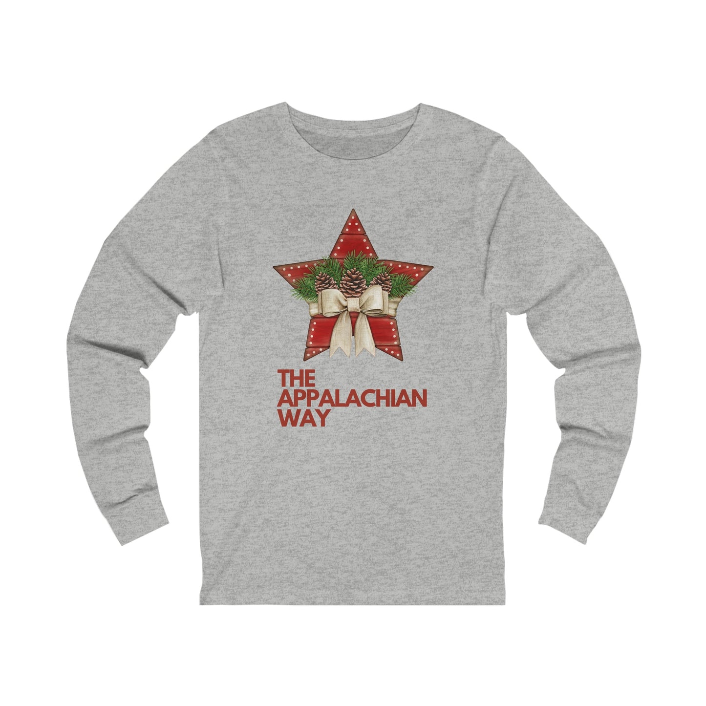 Christmas Star The Appalachian Way Long Sleeve Shirt | Cute Christmas Shirt |Women's Christmas Holiday Shirt | Merry Christmas Shirt