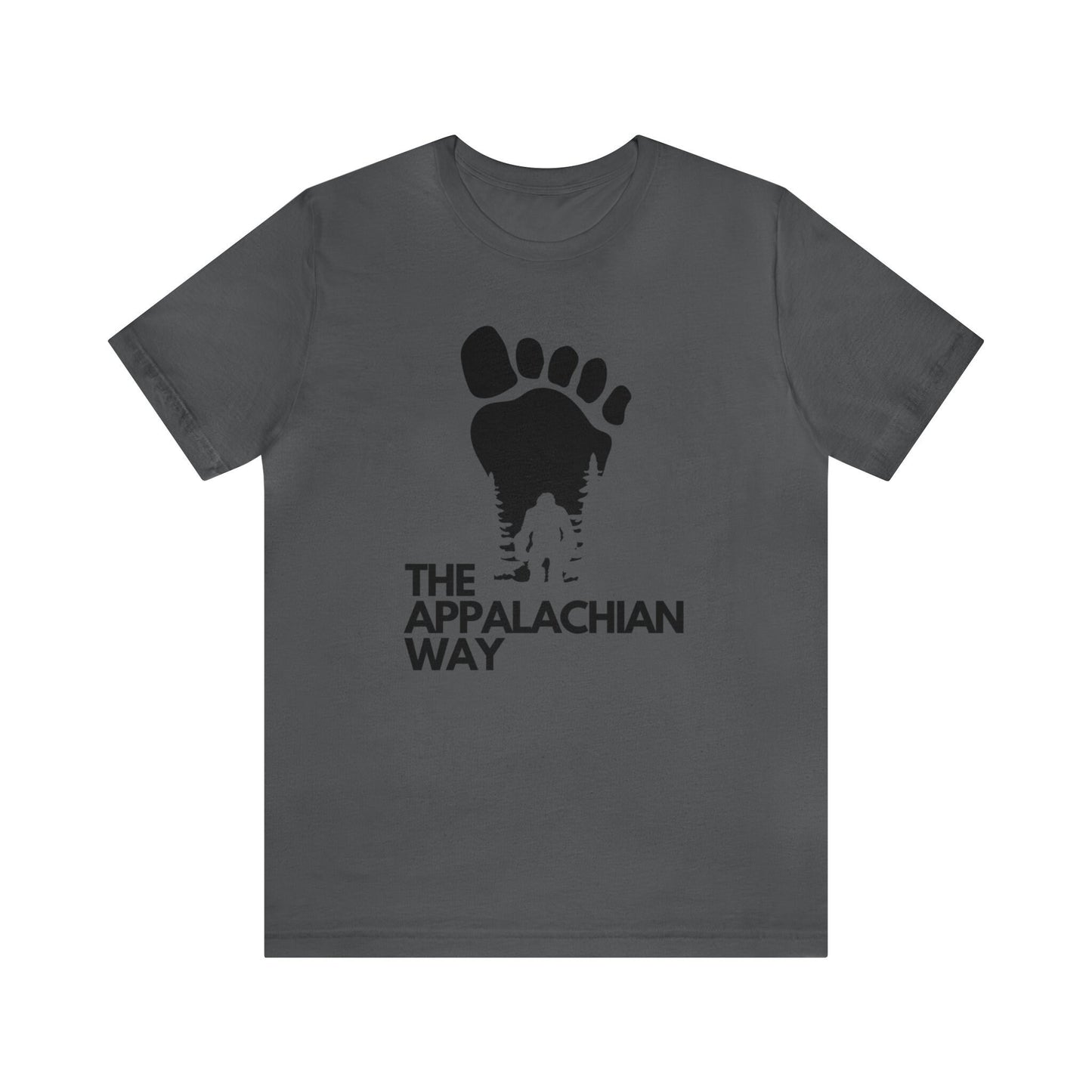 Bigfoot Footprint Sasquatch The Appalachian Way T-shirt | Bigfoot Shirt, Sasquatch Shirt, Funny Bigfoot Shirt, Hiking Shirt, Yeti Shirt