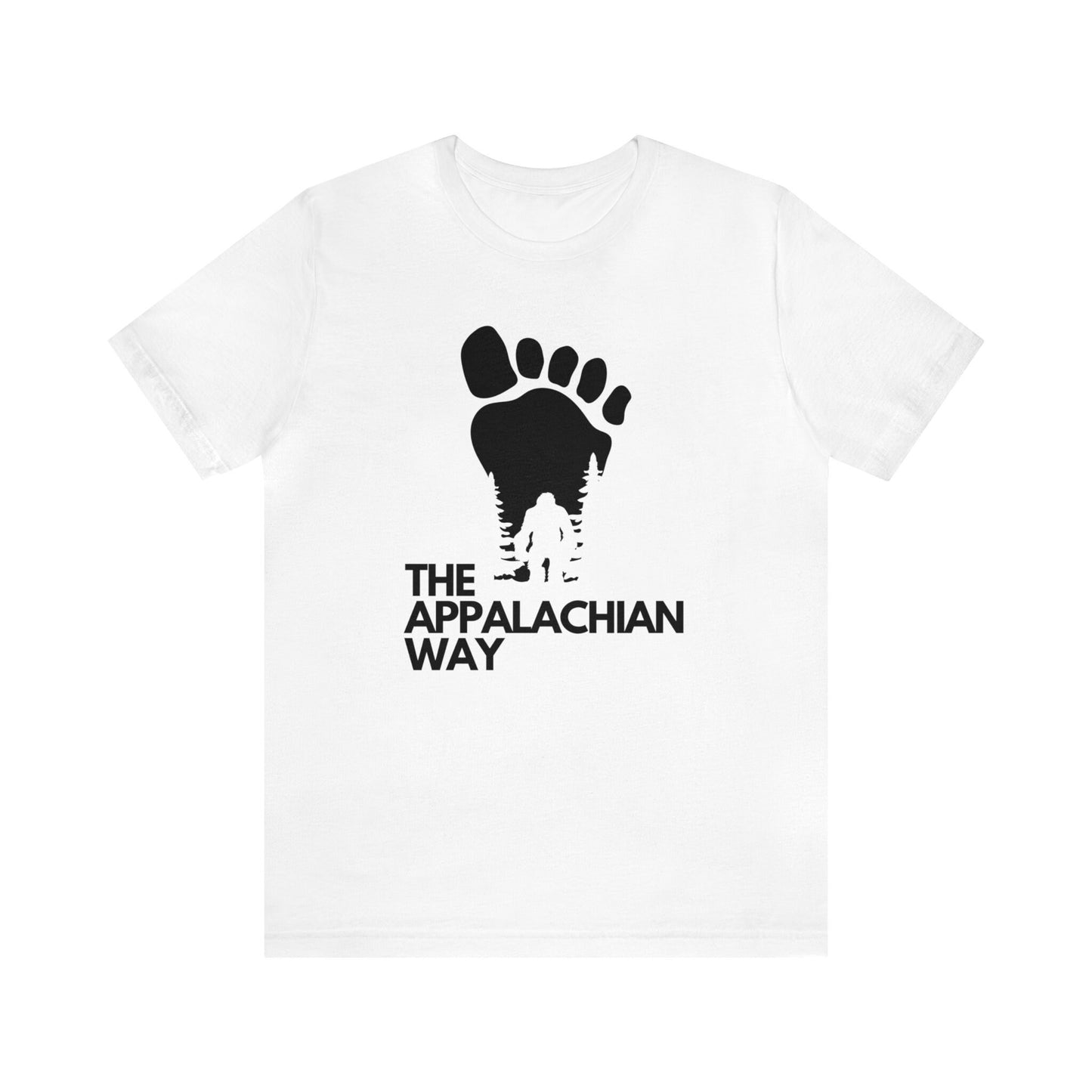 Bigfoot Footprint Sasquatch The Appalachian Way T-shirt | Bigfoot Shirt, Sasquatch Shirt, Funny Bigfoot Shirt, Hiking Shirt, Yeti Shirt