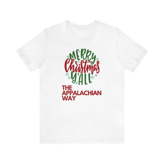 The Appalachian Way Merry Christmas Y'all T-shirt