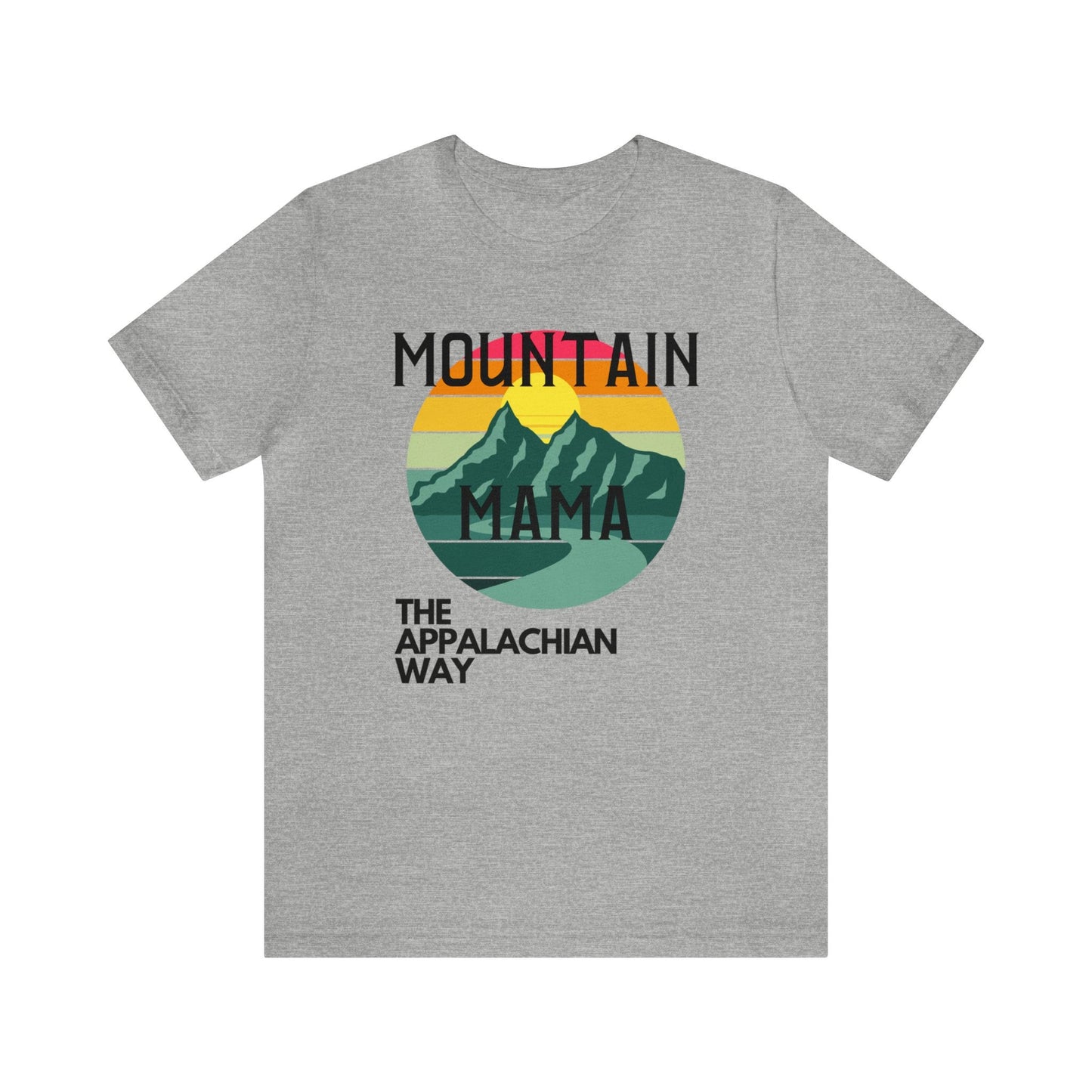 Mountain Mama The Appalachian Way Unisex Jersey Short Sleeve Tshirt | mama shirt, mountain mama, cute mountain shirt, gifts for mom, outdoor