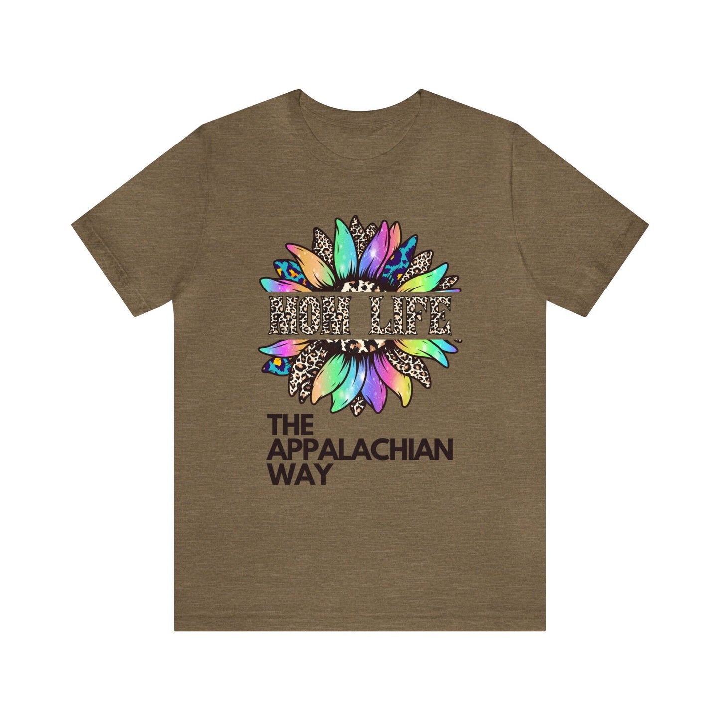 Mom Life Leopard Sunflower The Appalachian Way T-shirt | Flower Tee, Sunflower T-Shirt, Gift For Mom,Motherhood Tee, Cute Mom T-Shirt