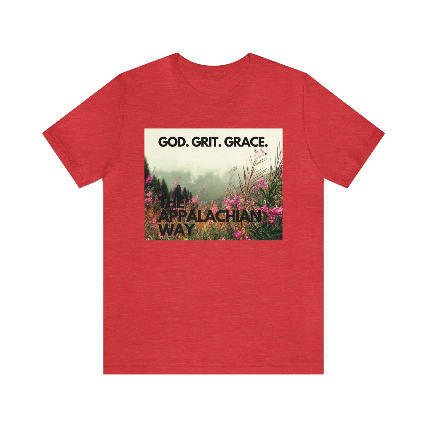 The Appalachian Way God Grit Grace Graphic T-shirt