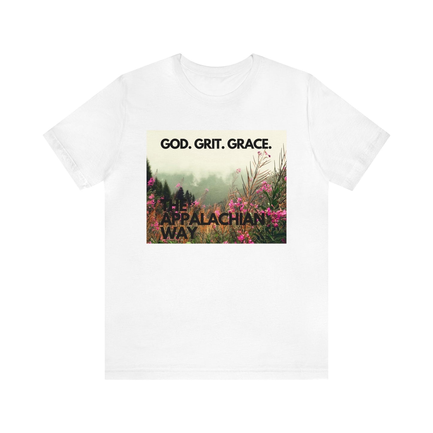 The Appalachian Way God Grit Grace Graphic T-shirt